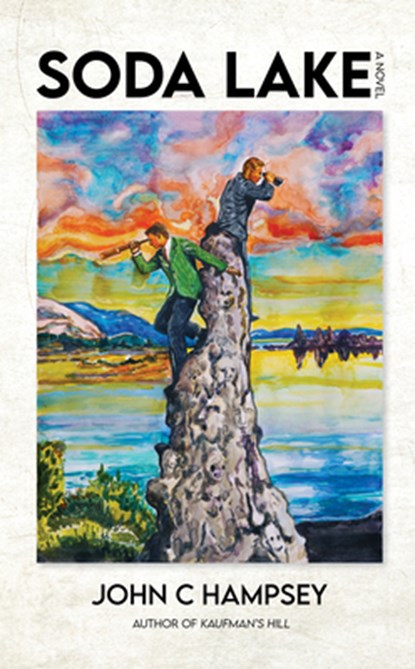 Soda Lake, John C Hampsey - Gebonden - 9781644284865
