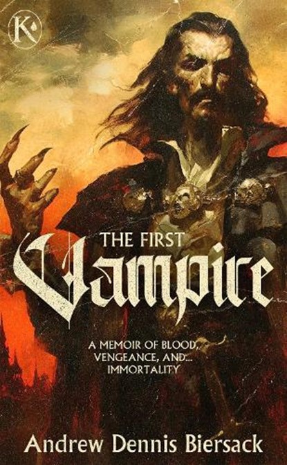 The First Vampire, Andrew Dennis Biersack - Paperback - 9781644284896