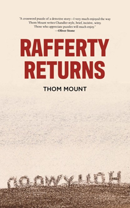 Rafferty Returns, Thom Mount - Gebonden - 9781644285046
