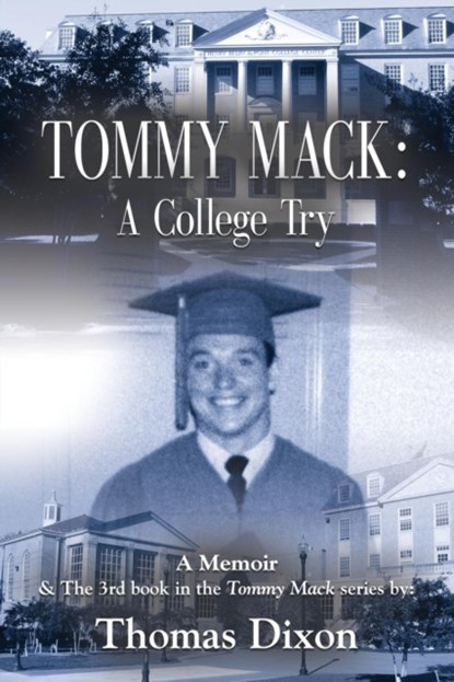 Tommy Mack, Thomas M Dixon - Paperback - 9781644383728