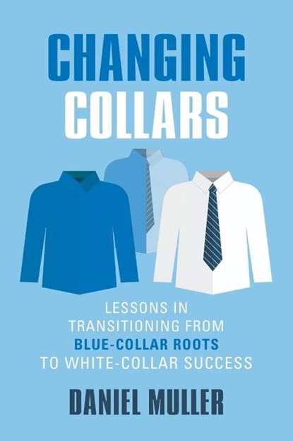 Changing Collars, Daniel Muller - Paperback - 9781644386064