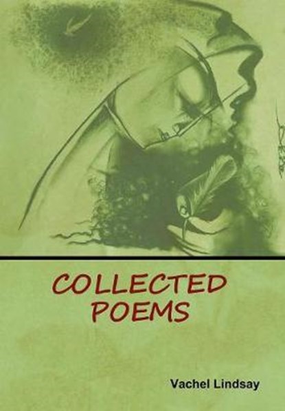 Collected Poems, LINDSAY,  Vachel - Gebonden - 9781644390634