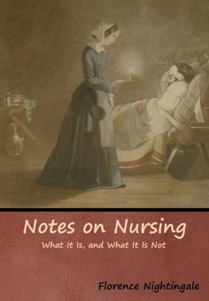 Notes on Nursing, Florence Nightingale - Gebonden - 9781644390887