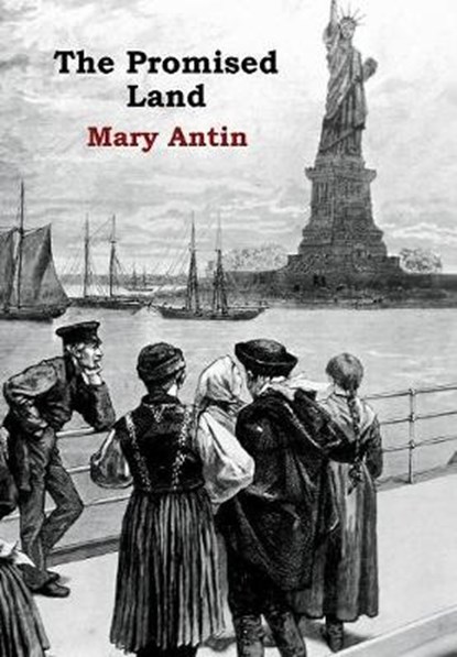 The Promised Land, ANTIN,  Mary - Gebonden - 9781644390931