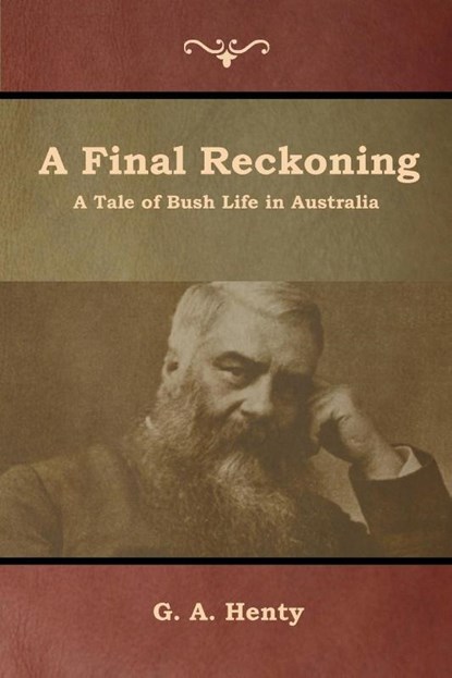 A Final Reckoning, G a Henty - Paperback - 9781644392690