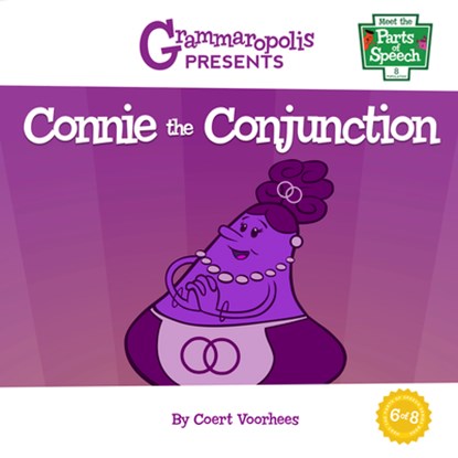 Connie the Conjunction, Coert Voorhees - Paperback - 9781644420119