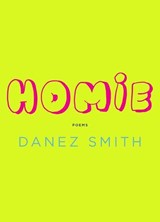 Homie - Danez Smith - 9781644450109