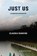 Just Us, Claudia Rankine - Paperback - 9781644450635