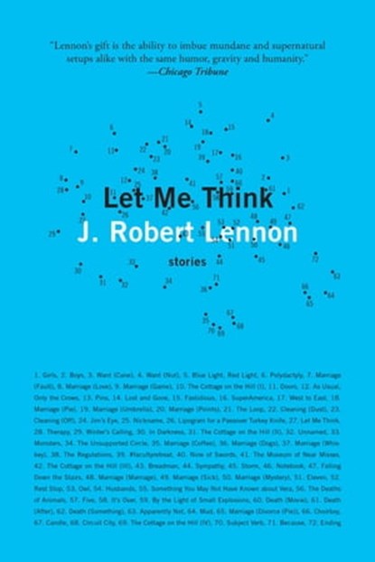 Let Me Think, J. Robert Lennon - Ebook - 9781644451458