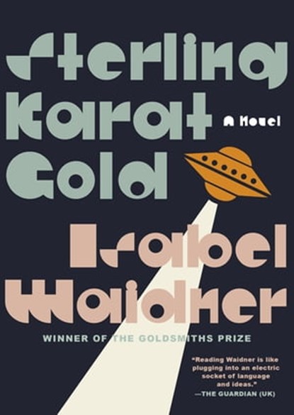 Sterling Karat Gold, Isabel Waidner - Ebook - 9781644452141