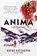 Anima, Kapka Kassabova - Paperback - 9781644453001