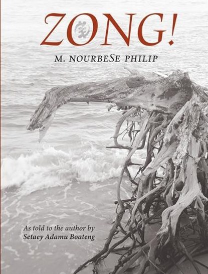 Zong!, m. nourbeSe philip - Paperback - 9781644453049