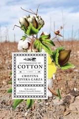 Garza, C: Autobiography of Cotton - Cristina Rivera Garza - 9781644453698
