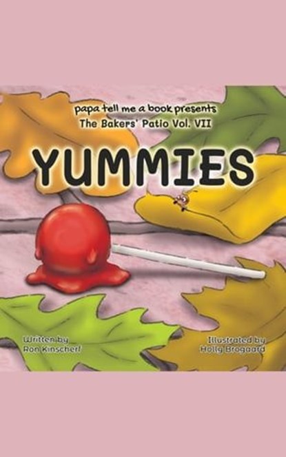 Yummies, Ron Kinscherf - Ebook - 9781644566558