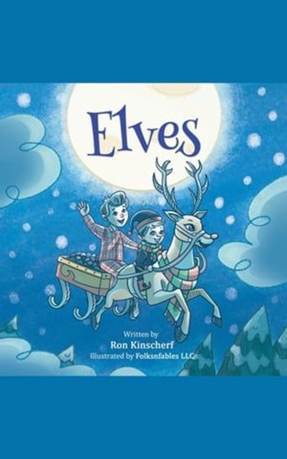 Elves, Ron Kinscherf - Ebook - 9781644566657