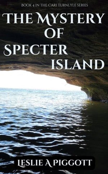The Mystery of Specter Island, Leslie Piggott - Ebook - 9781644566763