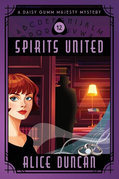 Spirits United (A Daisy Gumm Majesty Mystery, Book 12), Alice Duncan - Paperback - 9781644570692
