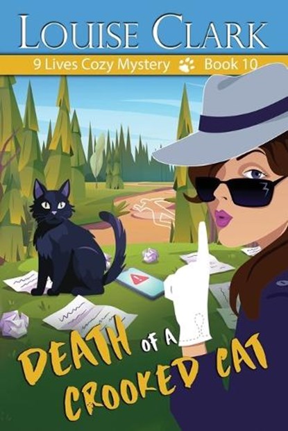Death of a Crooked Cat, Louise Clark - Paperback - 9781644577615