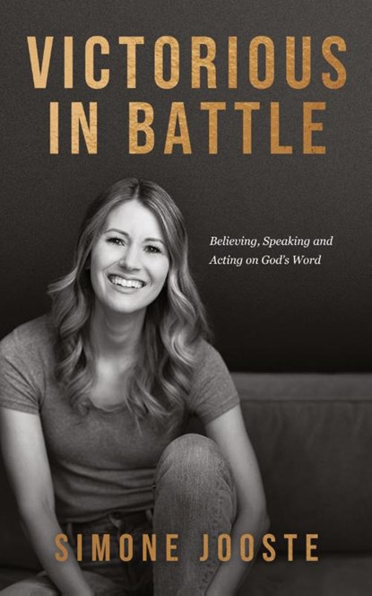 Victorious in Battle, Simone Jooste - Paperback - 9781644577738