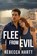 Flee From Evil, Rebecca Hartt - Paperback - 9781644578131