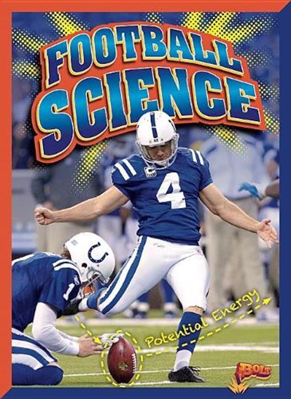 Football Science, CLAUSEN-GRACE,  Nicki ; Grace, Jeff - Paperback - 9781644661871