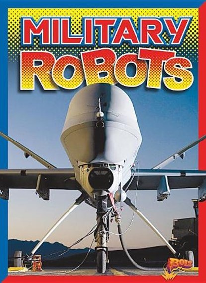 Military Robots, TROUPE,  Thomas Kingsley - Paperback - 9781644661994