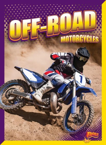 Off-Road Motorcycles, Barbara Lowell - Gebonden - 9781644666913