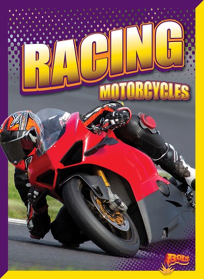 Racing Motorcycles, Barbara Lowell - Gebonden - 9781644666920