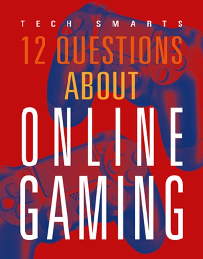 12 Questions about Online Gaming, Marysa Storm - Paperback - 9781644668498