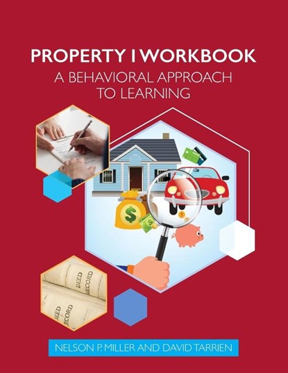 Property I Workbook, Nelson P Miller ; David Tarrien - Paperback - 9781644673645