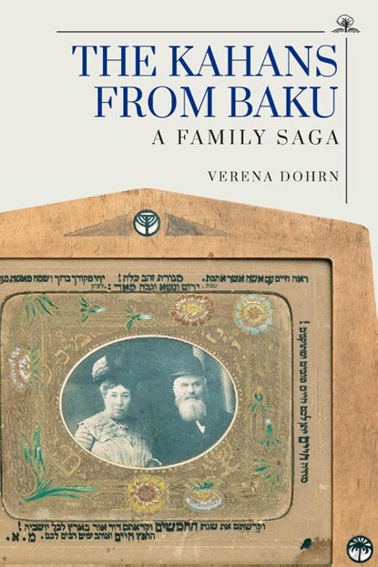 The Kahans from Baku, Verena Dohrn - Paperback - 9781644697559