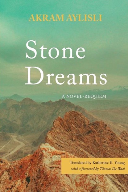 Stone Dreams, Akram Aylisli - Paperback - 9781644699133