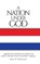 A Nation Under God, REYNOLDS,  John W - Gebonden - 9781644719787