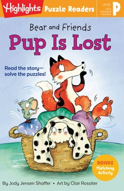Bear and Friends: Pup Is Lost, Jody Jensen Shaffer - Ebook - 9781644726846
