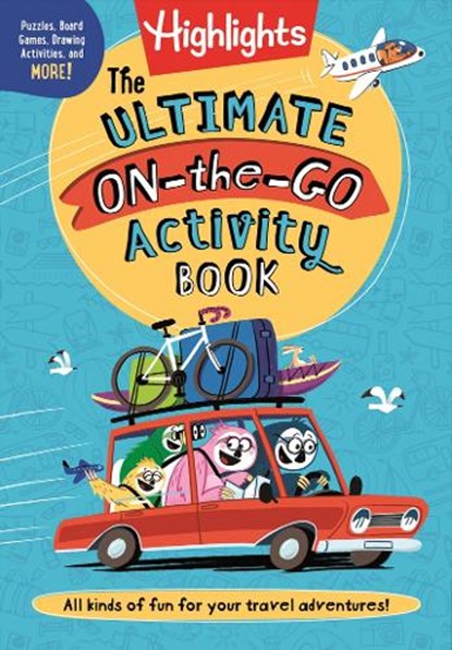 The Ultimate On-the-Go Activity Book, Highlights - Paperback - 9781644729236