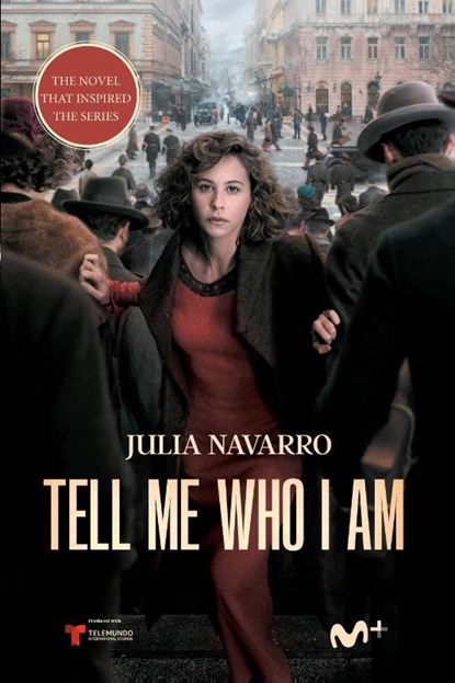 Navarro, J: Tell me Who I am, Julia Navarro - Paperback - 9781644733202