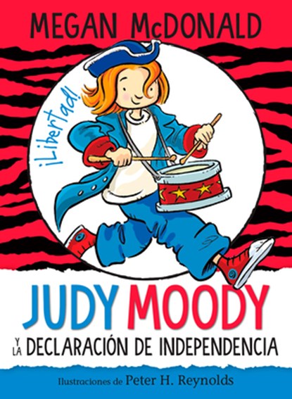 Judy Moody Y La Declaración de Independencia / Judy Moody Declares Independence, Megan McDonald - Paperback - 9781644733400