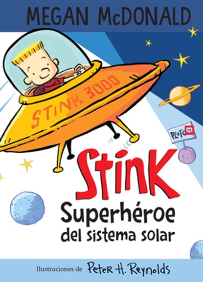 Stink Superhéroe del Sistema Solar/ Stink: Solar System Superhero, Megan McDonald - Paperback - 9781644733493
