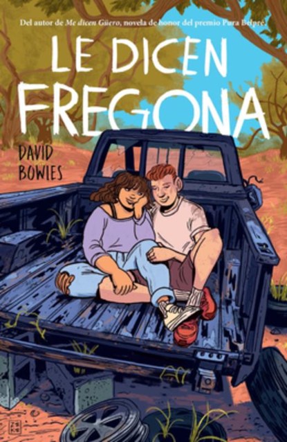 Le Dicen Fregona: Poemas de Un Chavo de la Frontera / They Call Her Fregona, David Bowles - Paperback - 9781644735770