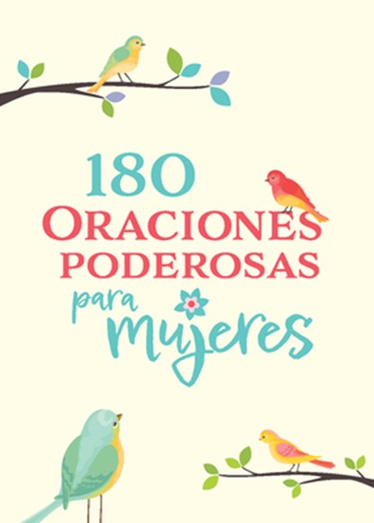 180 Oraciones Poderosas Para Mujeres / 180 Powerful Prayers for Women, Origen - Gebonden - 9781644737286