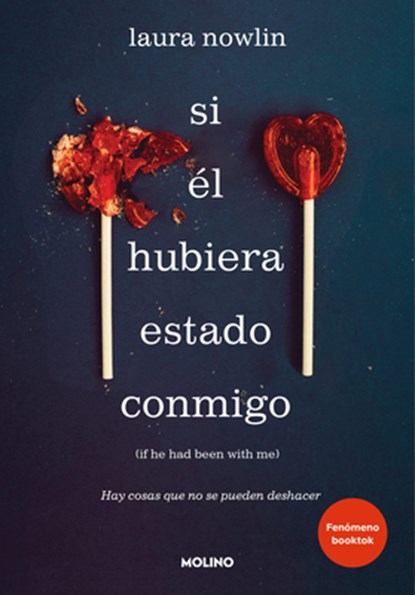 SPA-SI EL HUBIERA ESTADO CONMI, Laura Nowlin - Paperback - 9781644738788