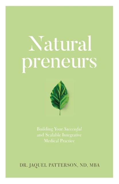 Naturalpreneurs, Jaquel Patterson - Paperback - 9781644841921