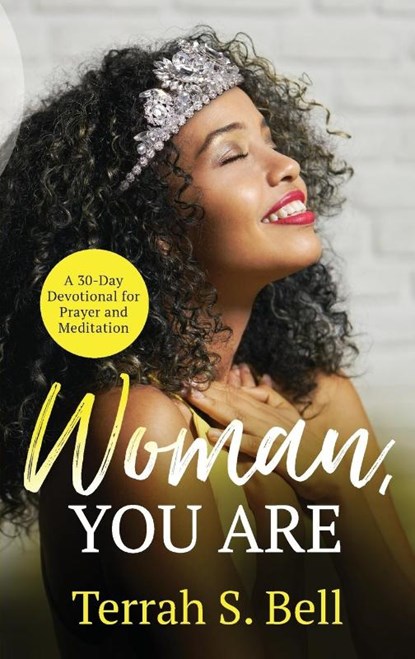 Woman, YOU ARE, Terrah S Bell - Paperback - 9781644845851