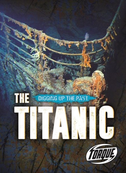 The Titanic, Emily Rose Oachs - Gebonden - 9781644870716