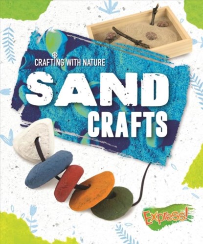 Sand Crafts, Rebecca Sabelko - Gebonden - 9781644871904