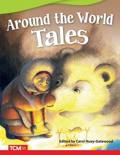 Around the World Tales, Carol Gatewood ; Carol Huey-Gatewood - Paperback - 9781644913208
