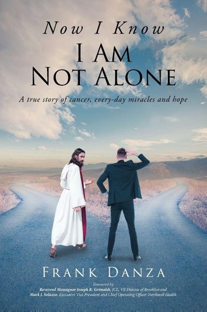 Now I Know I Am Not Alone, Frank Danza - Paperback - 9781644929650
