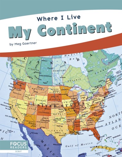 Where I Live: My Continent, Meg Gaertner - Paperback - 9781644934135