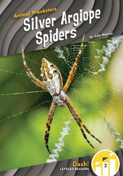 Silver Argiope Spiders, Julie Murray - Paperback - 9781644947630