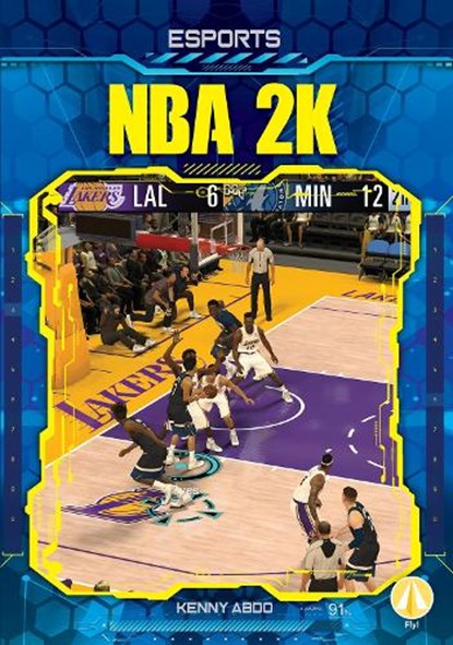 Esports: NBA 2K, Kenny Abdo - Paperback - 9781644947852